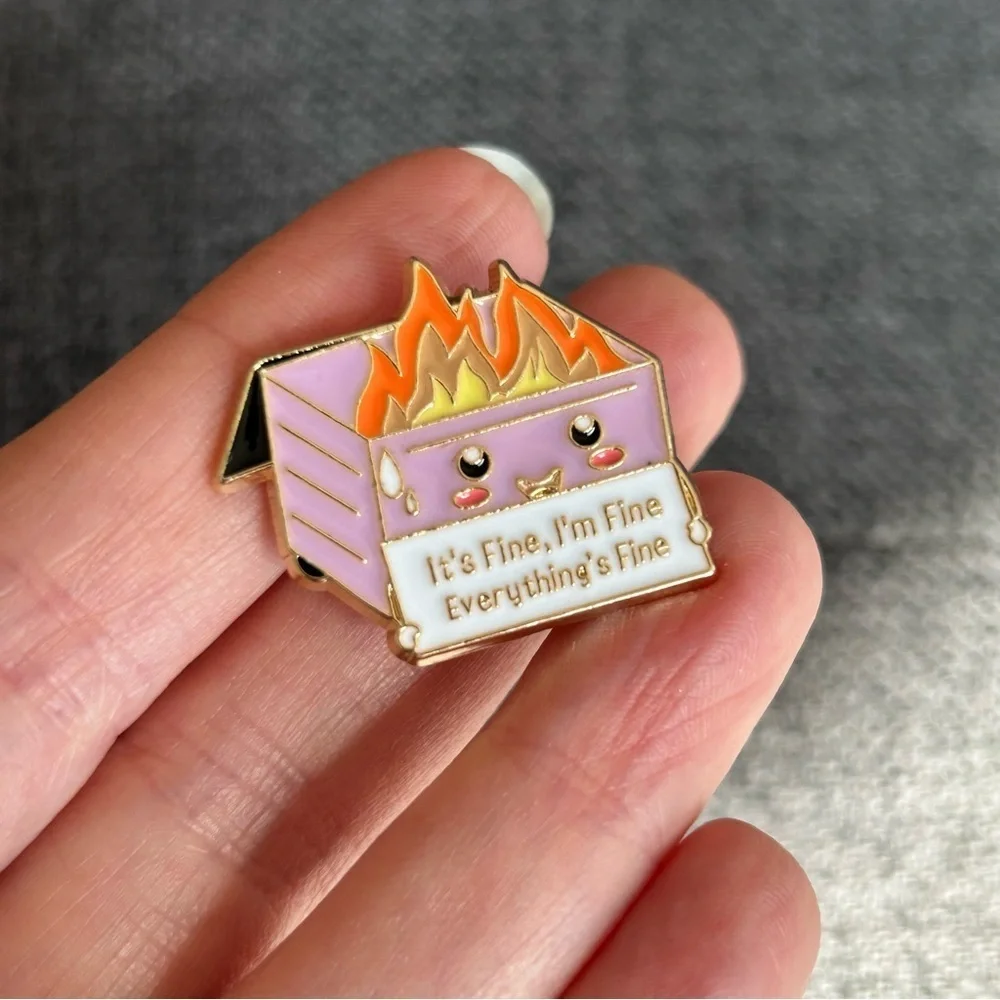 Funny Dumpster Fire “It’s Fine, I’m Fine, Everything’s Fine” Pin, Light Purple